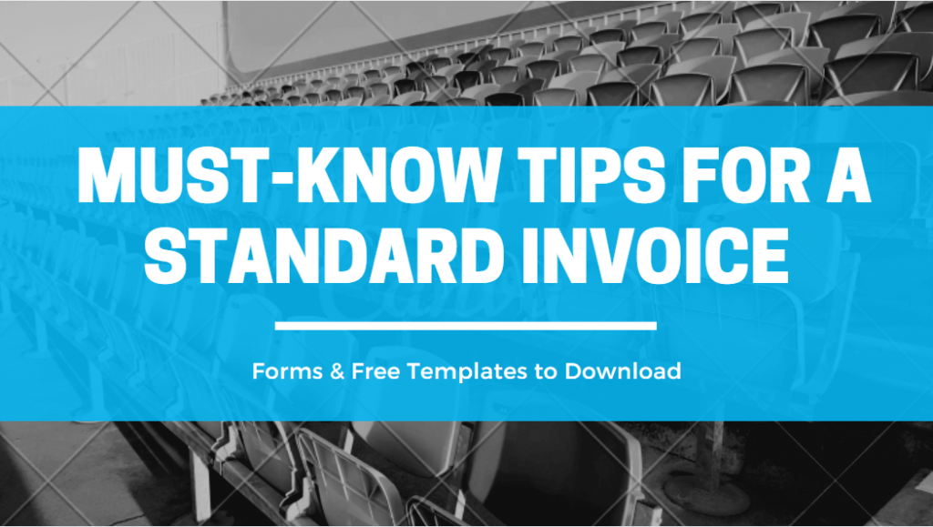 9 Must-Know Tips For A Standard Invoice | Forms & Free Templates
